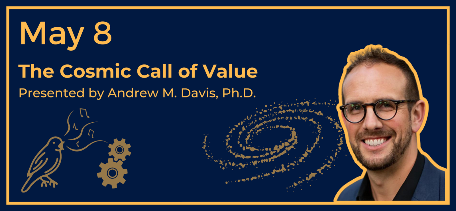 The Cosmic Call of Value with Andrew M. Davis - The Developmentalist