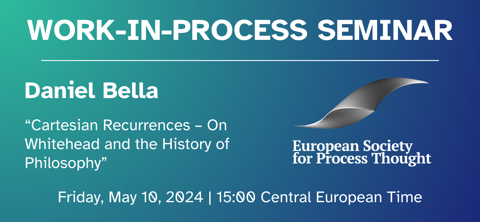 Work-in-Process Seminar - Daniel Bella