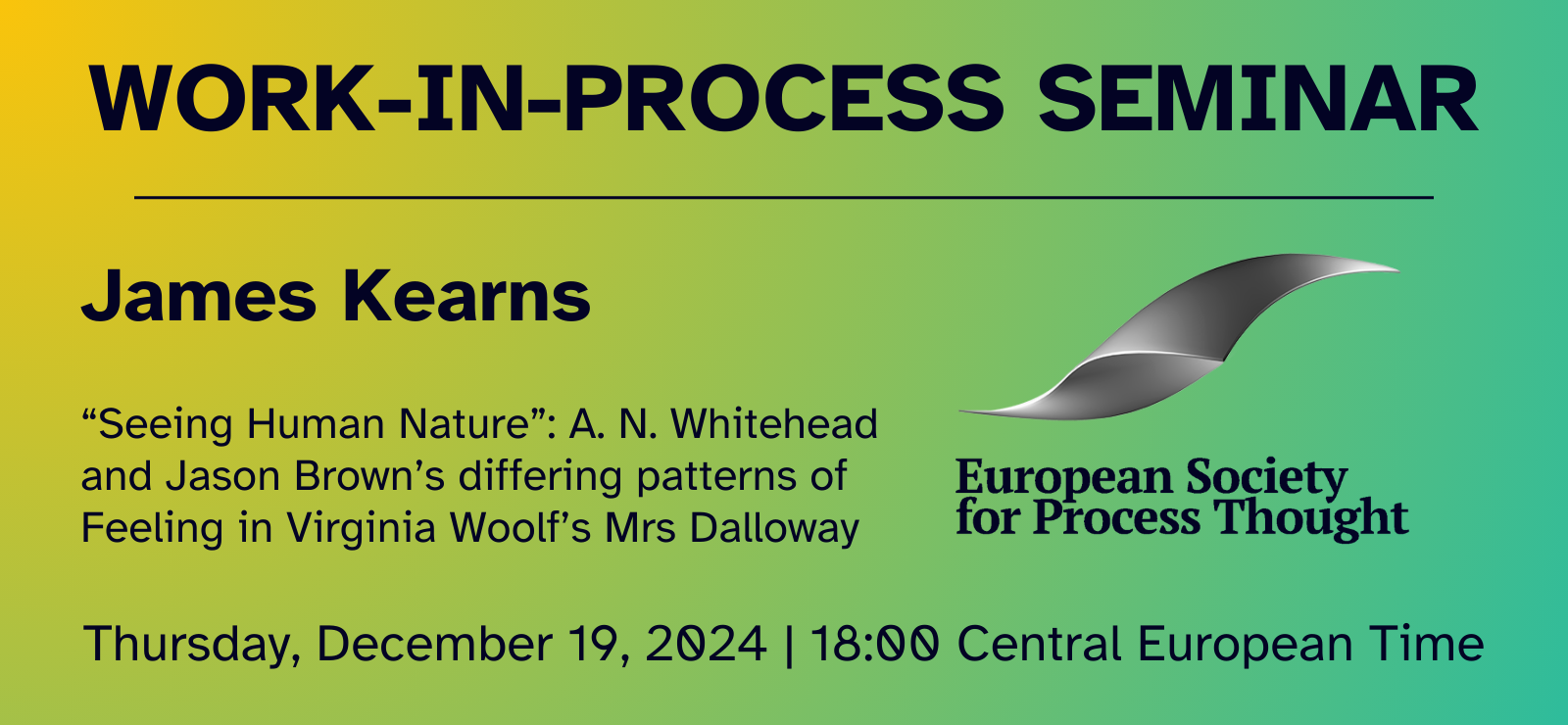 Work-in-Process Seminar | James Kearns: “Seeing Human Nature”: A. N. Whitehead and Jason Brown’s differing patterns of Feeling in Virginia Woolf’s Mrs Dalloway